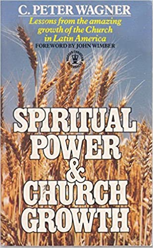 Cover of Spiritual Power and Church Growth